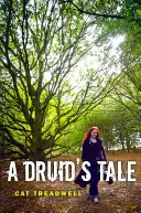 Egy druida története - A Druid's Tale