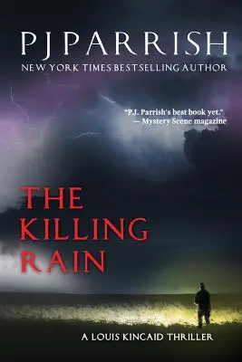 A gyilkos eső: A Louis Kincaid thriller - The Killing Rain: A Louis Kincaid Thriller