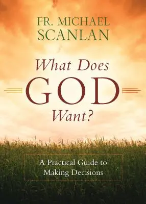 Mit akar Isten? - What Does God Want?