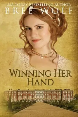 Winning her Hand: A Regency Romance