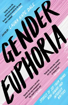 Gender Eufória - Gender Euphoria