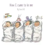 Hogyan lettem én én - How I came to be Me