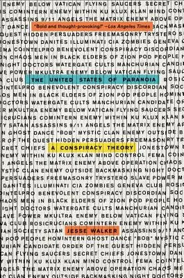 A paranoia Egyesült Államai: Egy összeesküvés-elmélet - The United States of Paranoia: A Conspiracy Theory