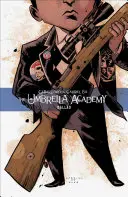 The Umbrella Academy 2. kötet: Dallas - The Umbrella Academy Volume 2: Dallas