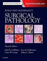 Rosai és Ackerman sebészeti patológiája - 2 kötetes készlet - Rosai and Ackerman's Surgical Pathology - 2 Volume Set