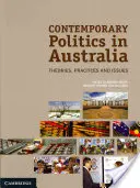 Kortárs politika Ausztráliában: Elméletek, gyakorlatok és kérdések - Contemporary Politics in Australia: Theories, Practices and Issues