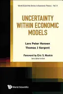 Bizonytalanság a gazdasági modellekben - Uncertainty Within Economic Models