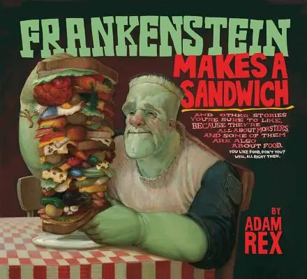 Frankenstein szendvicset készít - Frankenstein Makes a Sandwich