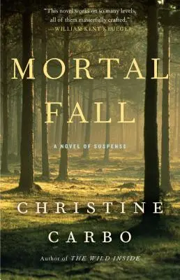 Mortal Fall, 2: Egy feszültséggel teli regény - Mortal Fall, 2: A Novel of Suspense