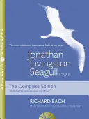 Jonathan Livingston Sirály - Egy történet - Jonathan Livingston Seagull - A Story