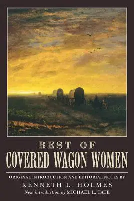 A fedett kocsis nők legjobbjai - Best of Covered Wagon Women