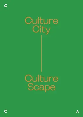 Kultúrváros. Culture Scape. - Culture City. Culture Scape.