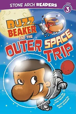 Buzz Beaker és az űrutazás - Buzz Beaker and the Outer Space Trip