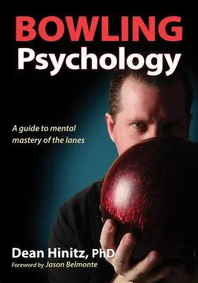 Bowling pszichológia - Bowling Psychology