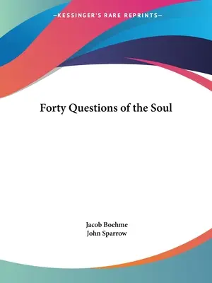 A lélek negyven kérdése - Forty Questions of the Soul