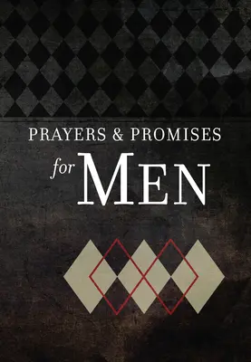 Imák és ígéretek férfiaknak - Prayers & Promises for Men