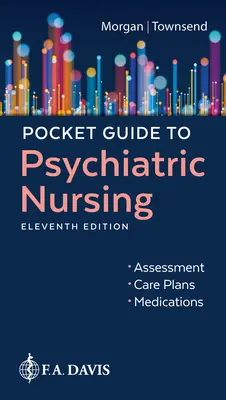 Zsebkönyv a pszichiátriai ápoláshoz - Pocket Guide to Psychiatric Nursing