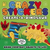 Őrült matricák: Dinoszaurusz készítése - Crazy Stickers: Create-a-Dinosaur