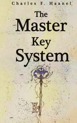 A Mesterkulcs-rendszer - The Master Key System