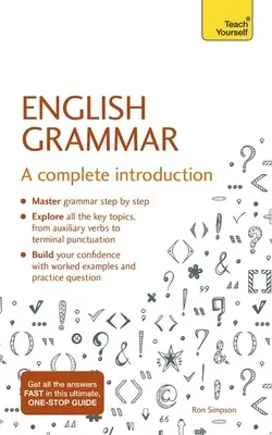 Angol nyelvtan: Teljes bevezetés - English Grammar: A Complete Introduction