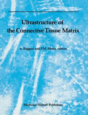 A kötőszöveti mátrix ultrastruktúrája - Ultrastructure of the Connective Tissue Matrix