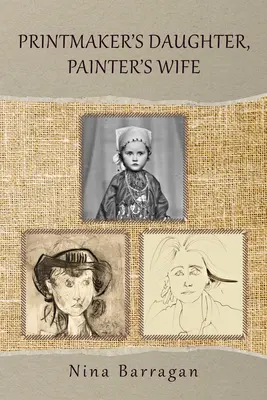 Nyomdász lánya, festő felesége: 47. kötet - Printmaker's Daughter, Painter's Wife: Volume 47