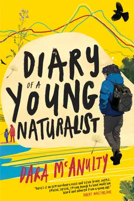 Egy fiatal természettudós naplója - Diary of a Young Naturalist