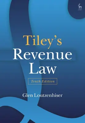 Tiley's Revenue Law