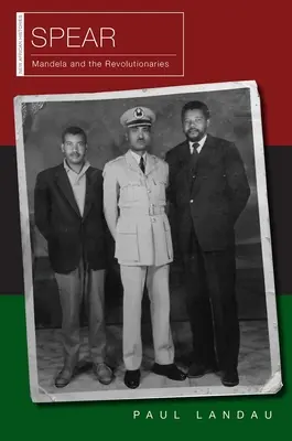 Spear: Mandela és a forradalmárok - Spear: Mandela and the Revolutionaries