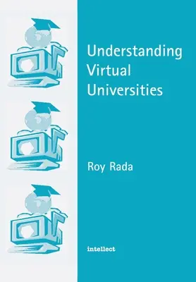 A virtuális egyetemek megértése - Understanding Virtual Universities