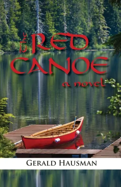 A vörös kenu - The Red Canoe