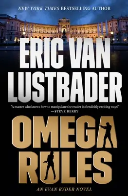 Omega-szabályok: Egy Evan Ryder-regény - Omega Rules: An Evan Ryder Novel