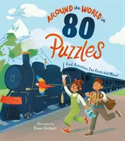 A világ körül 80 rejtvényben - klassz feladatok, szórakoztató tények és még sok más! - Around the World in 80 Puzzles - Cool Activities, Fun Facts, and More!