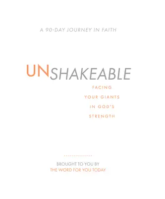 Megingathatatlan: Szembenézni az óriásokkal Isten erejében - Unshakeable: Facing Your Giants in God's Strength