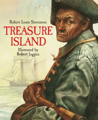 Kincses sziget: Robert Ingpen illusztrált klasszikusa - Treasure Island: A Robert Ingpen Illustrated Classic