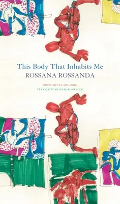 Ez a test, amely bennem lakozik - This Body That Inhabits Me