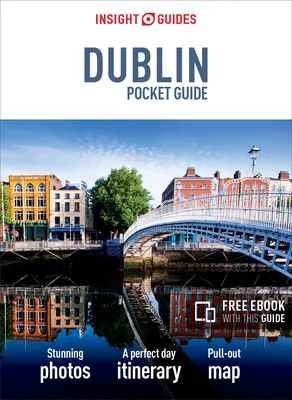 Insight Guides Pocket Dublin (Útikönyv ingyenes Ebookkal) - Insight Guides Pocket Dublin (Travel Guide with Free Ebook)