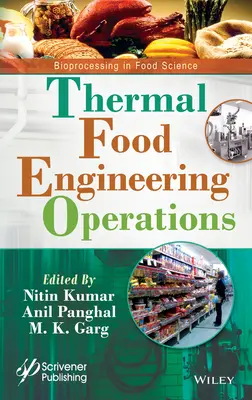 Termikus élelmiszermérnöki műveletek - Thermal Food Engineering Operations