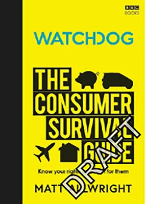 Watchdog: A fogyasztó túlélési útmutatója - Watchdog: The Consumer Survival Guide