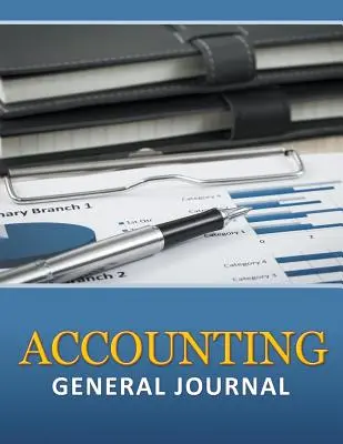 Számviteli általános napló - Accounting General Journal