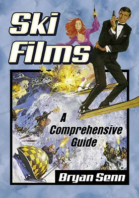 Sífilmek: A Comprehensive Guide - Ski Films: A Comprehensive Guide