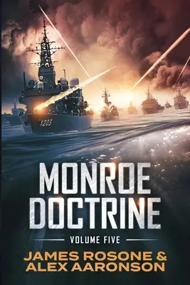 Monroe-tan: V. kötet - Monroe Doctrine: Volume V