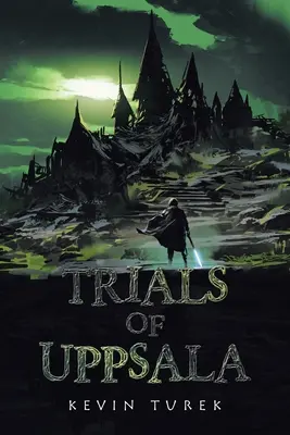 Die Prozesse von Uppsala - Trials of Uppsala