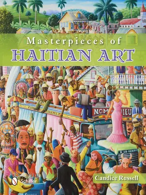 A haiti művészet remekművei - Masterpieces of Haitian Art