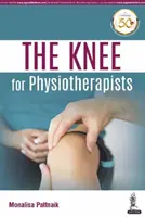 A térd a fizioterapeuták számára - The Knee for Physiotherapists