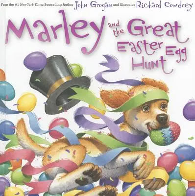 Marley és a nagy húsvéti tojásvadászat - Marley and the Great Easter Egg Hunt