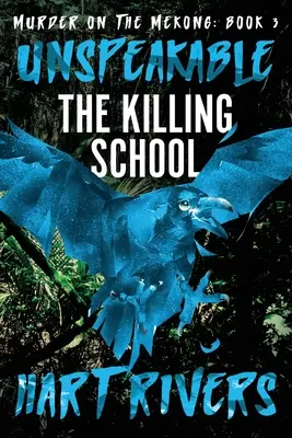 Kimondhatatlan: A gyilkos iskola - Unspeakable: The Killing School
