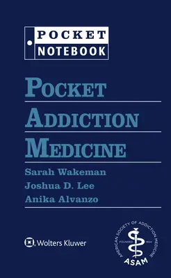 Zsebfüggőségi orvostudomány - Pocket Addiction Medicine