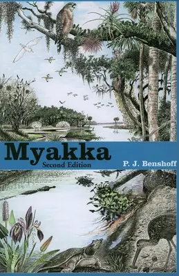 Myakka, második kiadás - Myakka, Second Edition