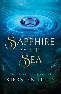 Zafír a tengerparton - Sapphire by the Sea